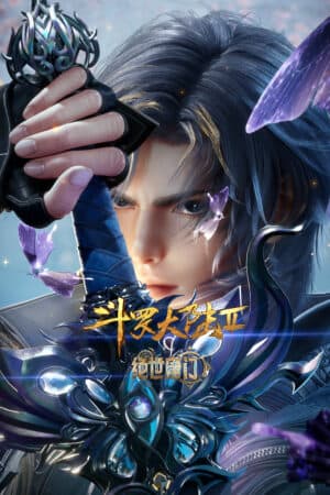 Đấu La Đại Lục 2: Tuyệt Thế Đường Môn 斗罗大陆II绝世唐门