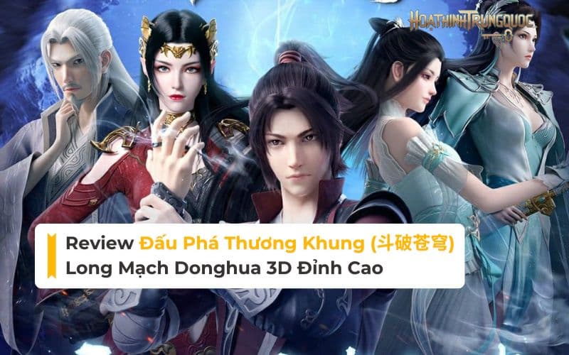 review-dau-pha-thuong-khung-long-mach-donghua-3d-dinh-cao review-dau-pha-thuong-khung-long-mach-donghua-3d-dinh-cao